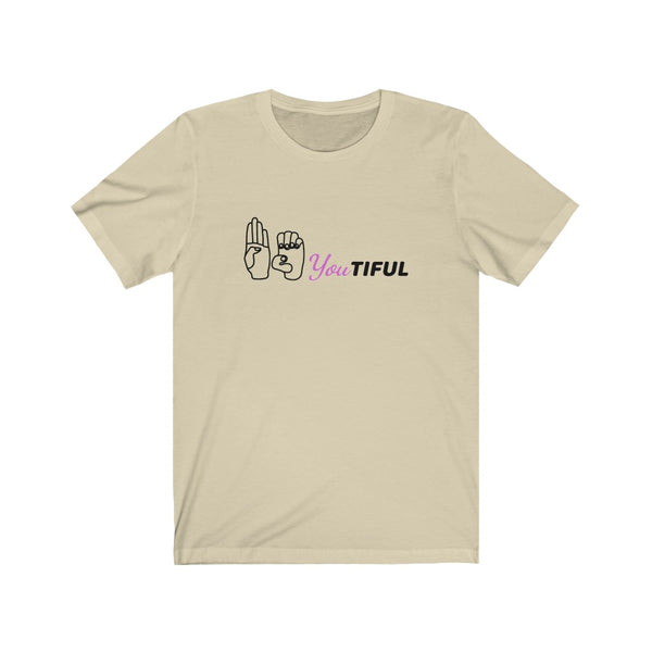 Be You Tiful Tee